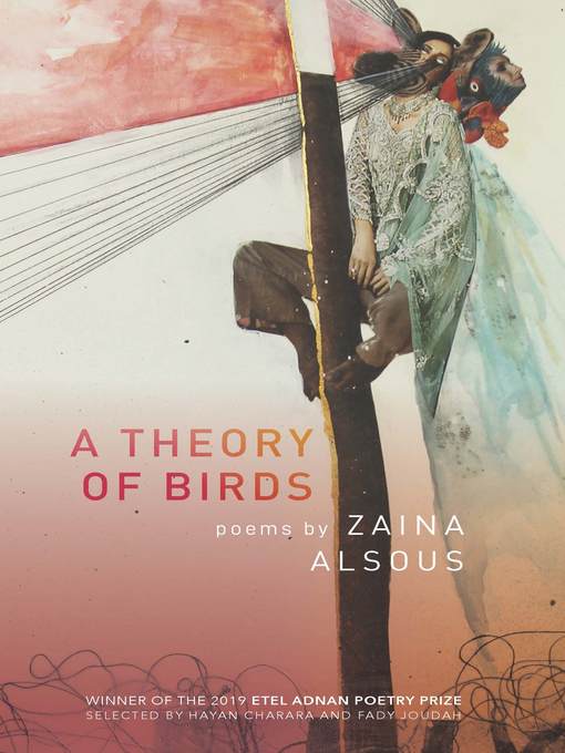 Title details for A Theory of Birds by Zaina Alsous - Available